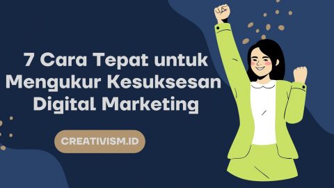 Cara Mengukur Kesuksesan Strategi Digital Marketing Panduan Lengkap Untuk Pertumbuhan Bisnis Berkelanjutan