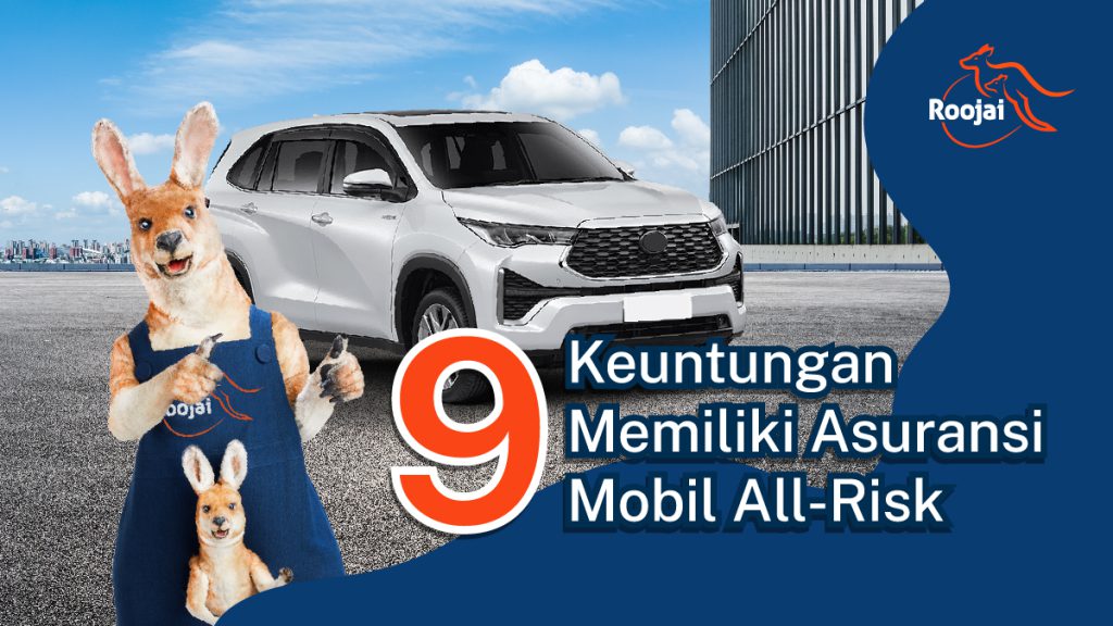 Keuntungan Memiliki Asuransi All Risk Untuk Mobil Baru Proteksi Menyeluruh Untuk Ketenangan Pikiran Anda