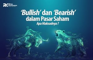 Mengenal Istilah Bullish Dan Bearish Di Pasar Saham Panduan Lengkap Untuk Investor Pemula