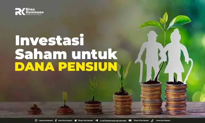 Strategi Investasi Saham Untuk Dana Pensiun Membangun Keamanan Finansial Di Hari Tua