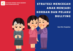 Tips Menghadapi Anak yang Menjadi Korban Cyberbullying: Panduan Komprehensif untuk Orang Tua dan Pendidik